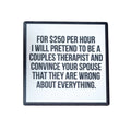 Couples Therapy Coaster - Domestic Domestic
