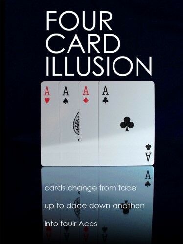 Four Cards Illusion - Cards Turn Over and Change Into Aces!