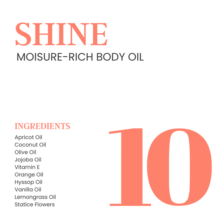 Shine Moisture Rich Body Oil  [Sweet Citrus + Botanicals]